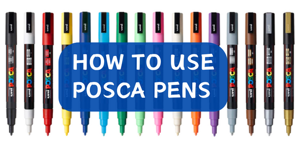 How to Use Posca Pens